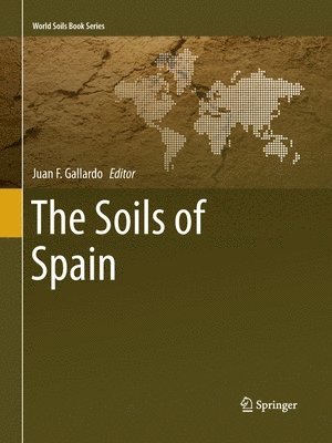 bokomslag The Soils of Spain