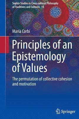 bokomslag Principles of an Epistemology of Values