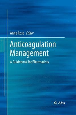 bokomslag Anticoagulation Management