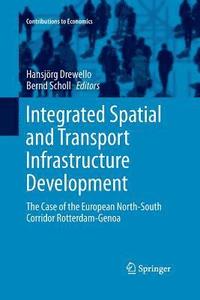bokomslag Integrated Spatial and Transport Infrastructure Development