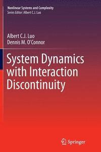 bokomslag System Dynamics with Interaction Discontinuity