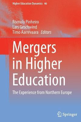 Mergers in Higher Education 1
