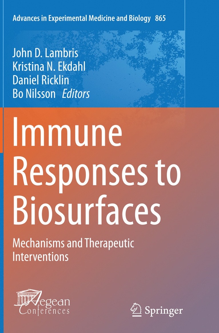 Immune Responses to Biosurfaces 1