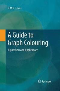 bokomslag A Guide to Graph Colouring
