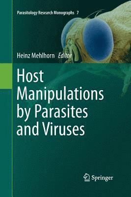 Host Manipulations by Parasites and Viruses 1