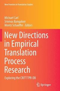 bokomslag New Directions in Empirical Translation Process Research