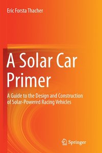 bokomslag A Solar Car Primer
