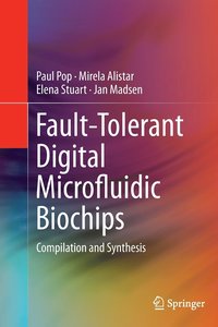 bokomslag Fault-Tolerant Digital Microfluidic Biochips