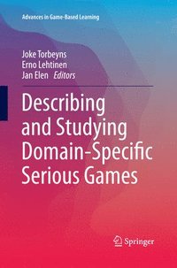bokomslag Describing and Studying Domain-Specific Serious Games