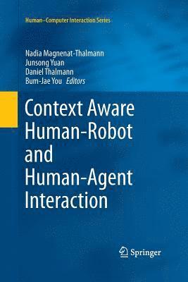 bokomslag Context Aware Human-Robot and Human-Agent Interaction