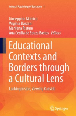 bokomslag Educational Contexts and Borders through a Cultural Lens