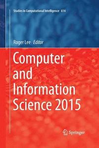 bokomslag Computer and Information Science 2015
