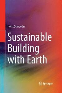 bokomslag Sustainable Building with Earth