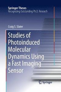 bokomslag Studies of Photoinduced Molecular Dynamics Using a Fast Imaging Sensor