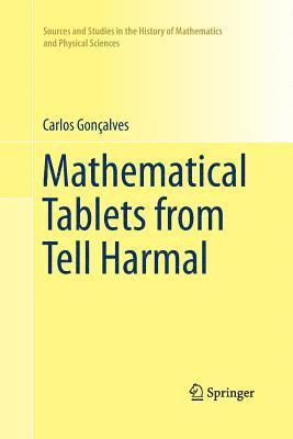 Mathematical Tablets from Tell Harmal 1