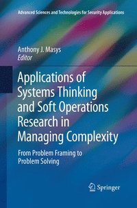 bokomslag Applications of Systems Thinking and Soft Operations Research in Managing Complexity