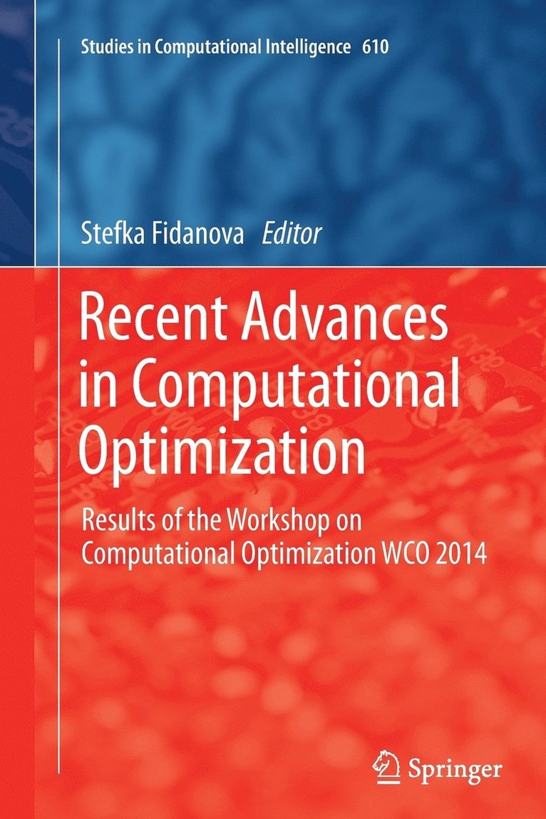 Stefka Fidanova - Recent Advances in Computational Optimization, Häftad
