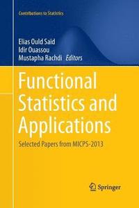 bokomslag Functional Statistics and Applications