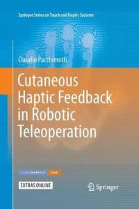 bokomslag Cutaneous Haptic Feedback in Robotic Teleoperation
