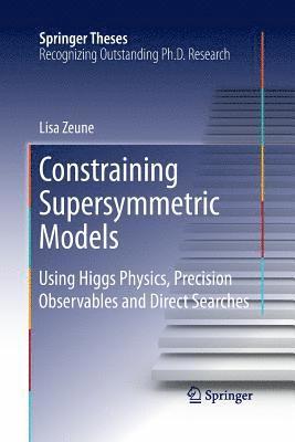 bokomslag Constraining Supersymmetric Models