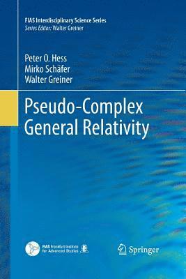 Pseudo-Complex General Relativity