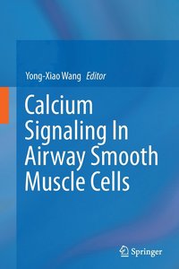 bokomslag Calcium Signaling In Airway Smooth Muscle Cells