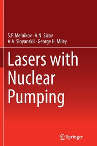 bokomslag Lasers with Nuclear Pumping