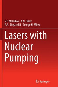 bokomslag Lasers with Nuclear Pumping