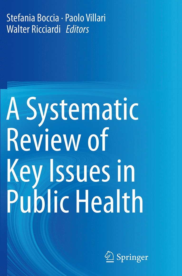 Systematic Review of Key Issues in Public Health