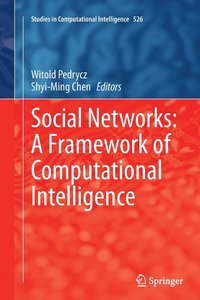 bokomslag Social Networks: A Framework of Computational Intelligence