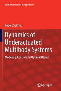 bokomslag Dynamics of Underactuated Multibody Systems