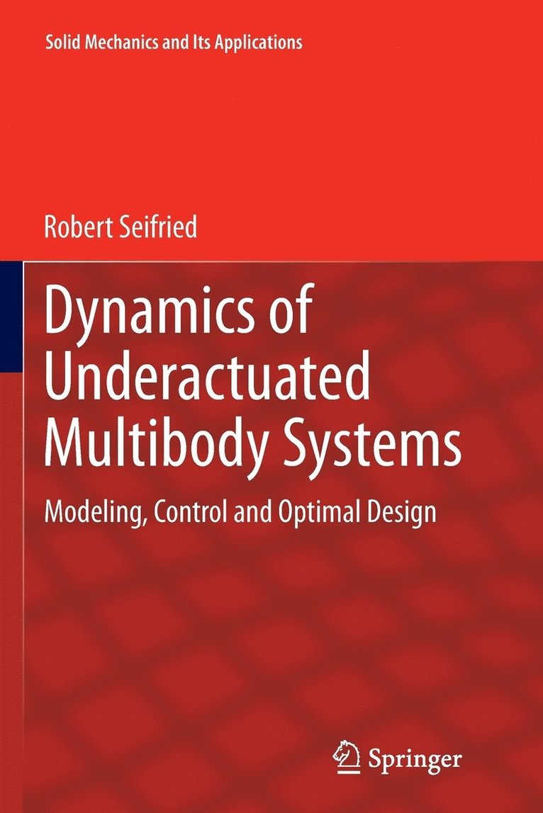 Dynamics of Underactuated Multibody Systems 1