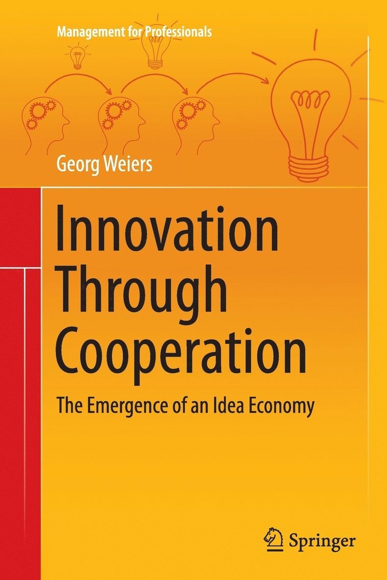Georg Weiers - Innovation Through Cooperation, Häftad
