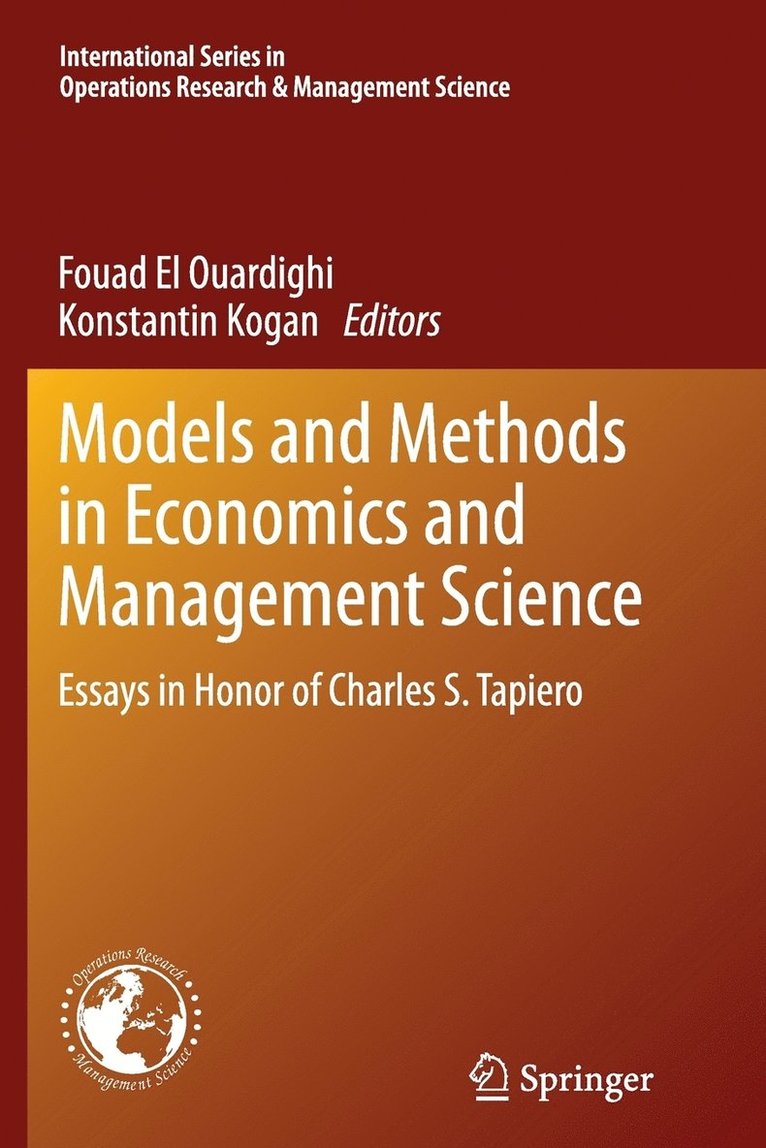 Fouad El Ouardighi, Konstantin Kogan - Models and Methods in Economics and Management Science, Häftad