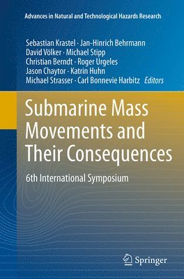 bokomslag Submarine Mass Movements and Their Consequences