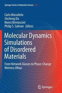 bokomslag Molecular Dynamics Simulations of Disordered Materials