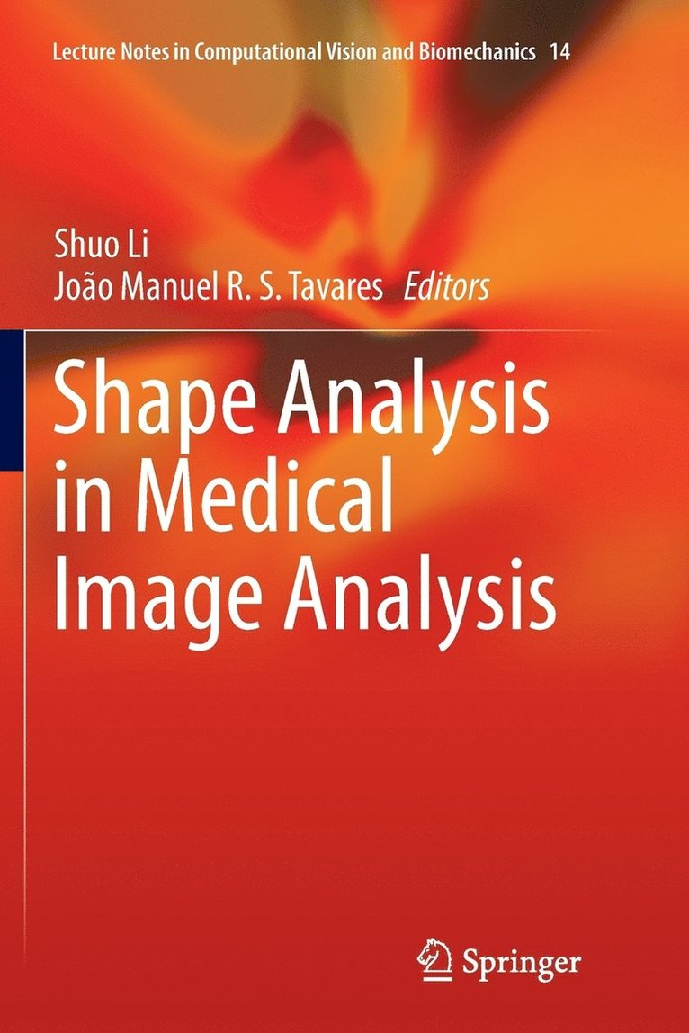 Shape Analysis in Medical Image Analysis 1