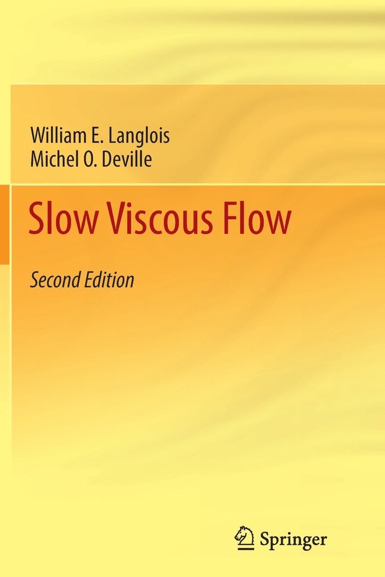Slow Viscous Flow 1