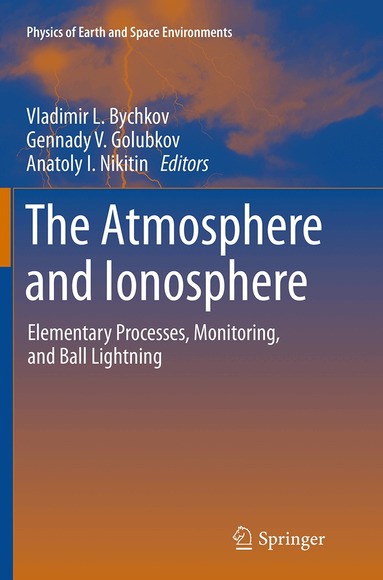 Vladimir L. Bychkov, Russian Academy of Sciences - Atmosphere and Ionosphere, Häftad