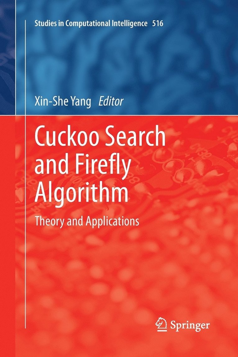Cuckoo Search and Firefly Algorithm 1
