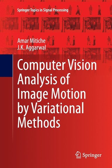 bokomslag Computer Vision Analysis of Image Motion by Variational Methods