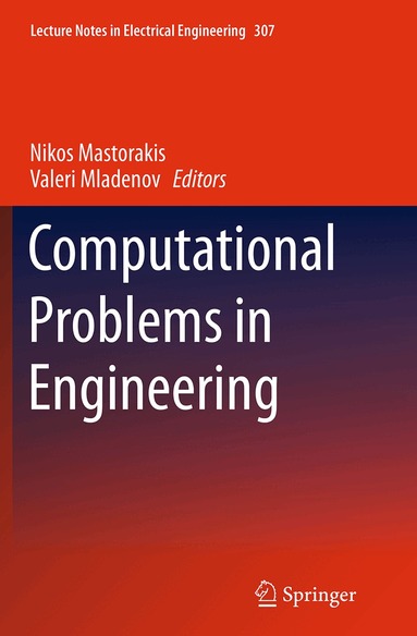 Nikos Mastorakis, Valeri Mladenov - Computational Problems in Engineering, Häftad