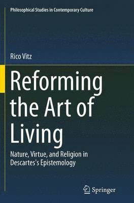 Rico Vitz - Reforming the Art of Living, Häftad
