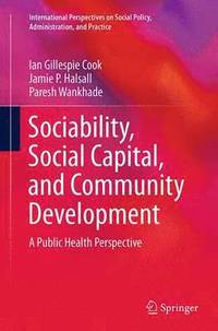 bokomslag Sociability, Social Capital, and Community Development