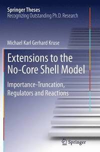 bokomslag Extensions to the No-Core Shell Model