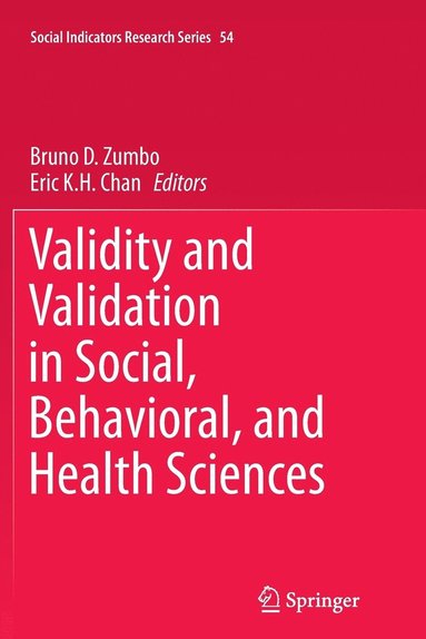 bokomslag Validity and Validation in Social, Behavioral, and Health Sciences