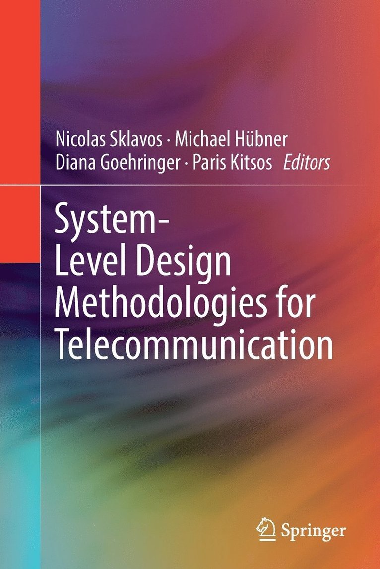 System-Level Design Methodologies for Telecommunication 1