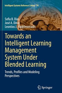 bokomslag Towards an Intelligent Learning Management System Under Blended Learning