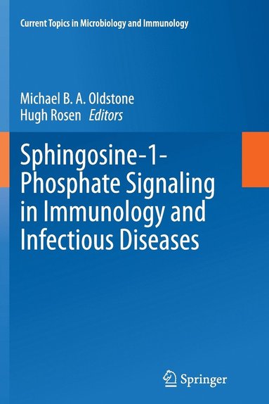 bokomslag Sphingosine-1-Phosphate Signaling in Immunology and Infectious Diseases
