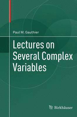 bokomslag Lectures on Several Complex Variables